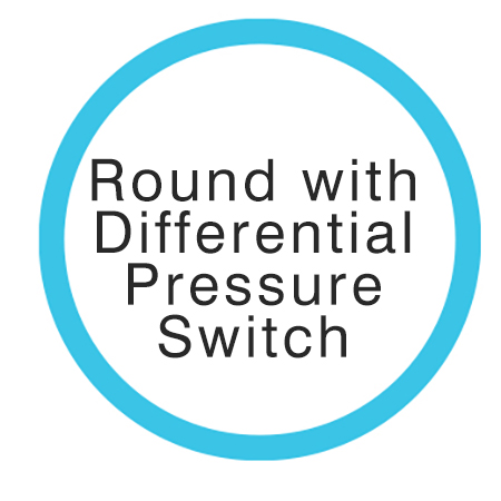Round with Differential Pressure Switch